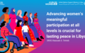 SRSG Hanna S. Tetteh statement on International Women's Day: Advancing women’s meaningful participation at all levels is crucial for lasting peace in Libya